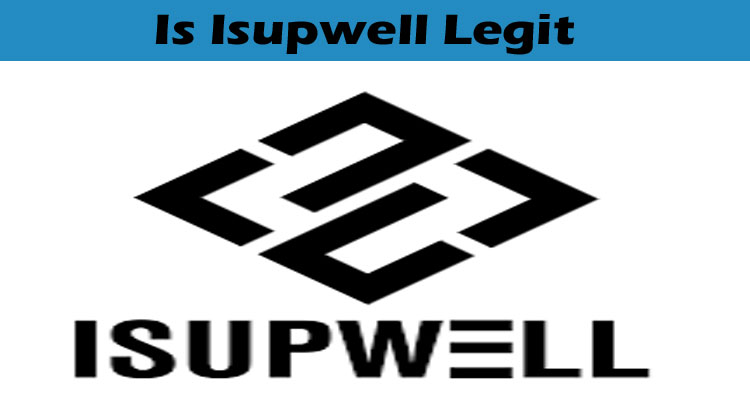 Is Isupwell Legit